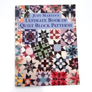 Judy Martin's Ultimate Book of Quilt Block Patterns 1988